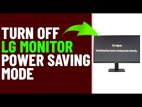 How To Turn Off LG Monitor Power Saving Mode (How To Disable LG Monitor Power Saving Mode)