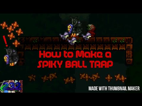 How to Make an INSANE SPIKY BALL TRAP in Terraria