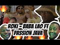 Roki ft Passion Java - Baba Lao (Official Video) | Reaction Video