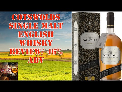 Cotswolds whisky / english review #24 ep.91 - single malt english whisky -