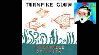 Turnpike Glow - No More Dancing