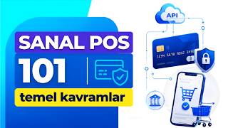 Sanal POS 101: Nedir, Nasıl Çalışır ve Nasıl Alınır? (E-Ticaret Rehber