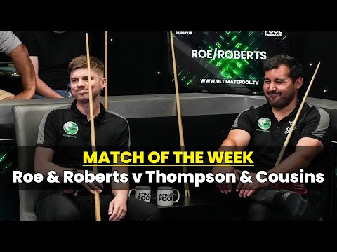 Roe & Roberts v Thompson & Cousins | 2022 Ultimate Pool Pairs Cup Match of the Week