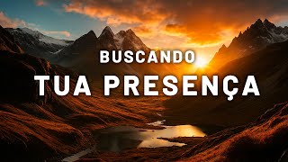 Fundo Musical de Oração  para BUSCAR a PRESENÇA DE DEUS– Oração, Pregação e Leitura