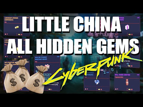 Cyberpunk 2077 - Little China - All Hidden Gems