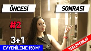 İç Mimari projeye uygun tadilat. Öncesi Sonrası Büyükyalı Ev Turu 150 