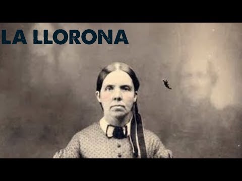 The Real Story Of La Llorona...