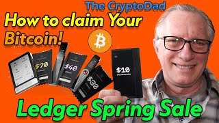 Ledger Bitcoin Claim: Step-by-Step Guide (Spring Sale Rewards)
