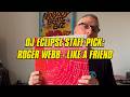 DJ Eclipse Staff Pick De Wolfe Music Roger Webb Like A Friend