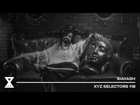 XYZ Selectors 118 - Siavash
