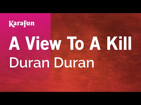 A View to a Kill - James Bond (Duran Duran) | Karaoke Version | KaraFun