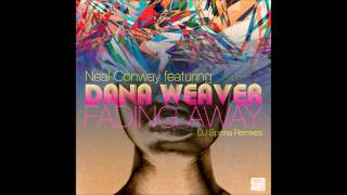 Neal Conway feat. Dana Weaver - Fading Away(DJ Spinna Remix)