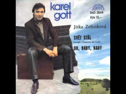 Karel Gott a Jitka Zelenková - Oh, baby, baby (1984)