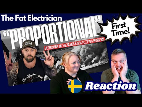 Swedes reacts to - The fat electrician - America Obliterates Half Of Iran's Navy In 8 Hours!