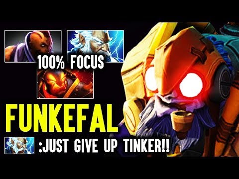 Funkefal Tinker vs Counter Picks 100% Focus - Crazy Fap Show Best Tinker Dota 2