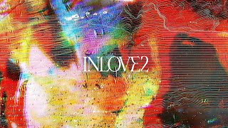 Lone – “Inlove2”