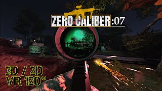 Zero Caliber VR [:07] Mission: "Retaliation" [3D/2D VR120°] (Info about 3D in description)