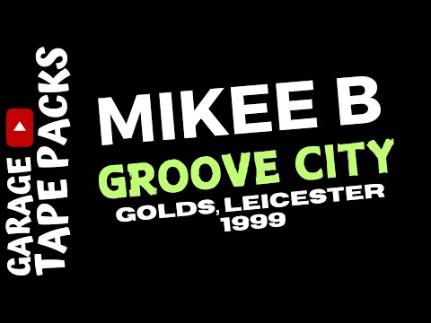Mikee B | Groove City | 1999 | Garage Tape Packs