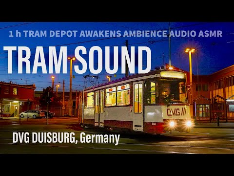 🇩🇪 1h DVG TRAM DEPOT sound 🚋 Stadtbahn U79 Duisburg   Straßenbahn  Ambience ASMR @DVG_Duisburg