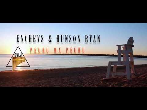 Enchevs x Hunson Ryan (Official music 2021) Peuru ma peuru
