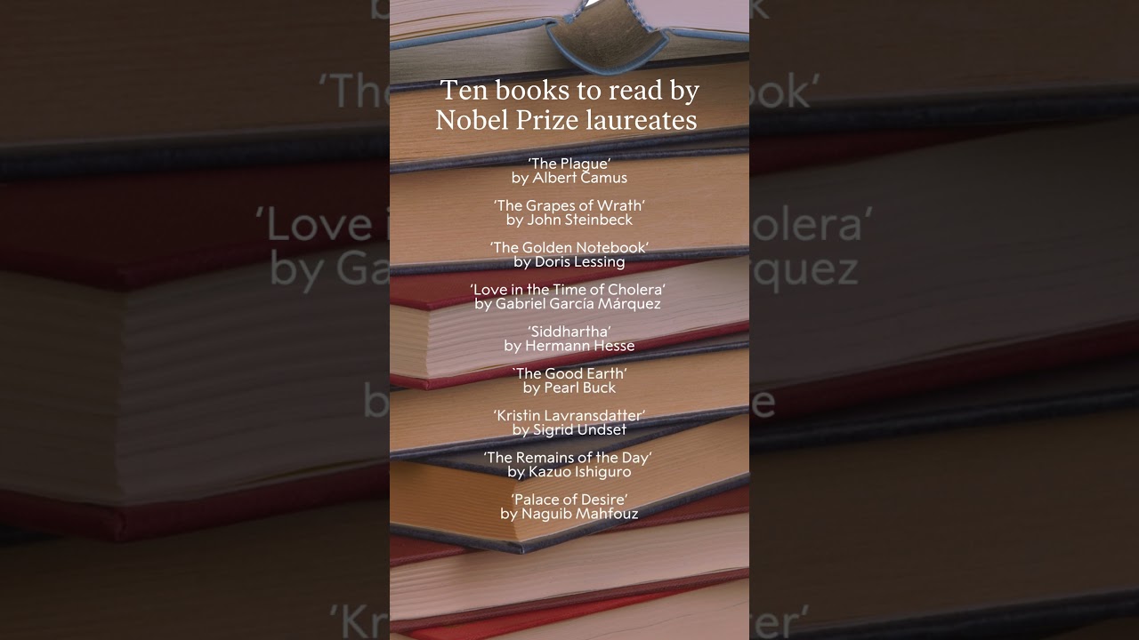 Ten books by Nobel Prize laureates