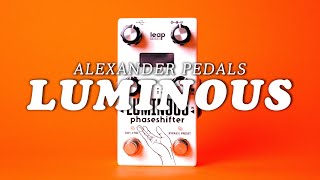 Video thumbnail for Alexander Pedals Luminous Phaseshifter || Demo by Noise Generator