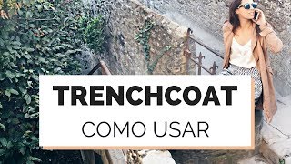 COMO USAR TRENCH COAT FEMININO  | INVERNO MARI FLOR