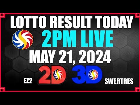 Lotto Result Today 2pm May 21, 2024 Ez2 Swertres Results