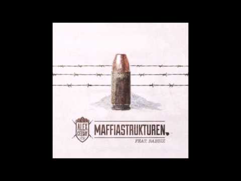 Maffiastrukturen - Alex Ceesay feat. Babbiz