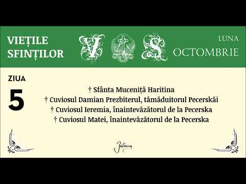VIETILE SFINTILOR - OCTOMBRIE, ZIUA 5