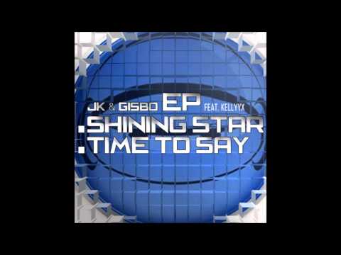 JK & Gisbo - Time To Say