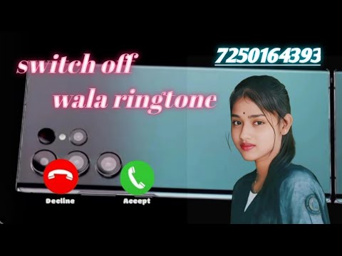 Switch off wala ringtone 💞💝💗#youtubelongvideos #longfeed 