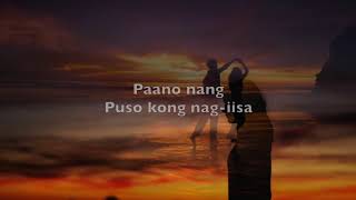 Kailangan Koy Ikaw - By Regine Velasquez (Lyrics)