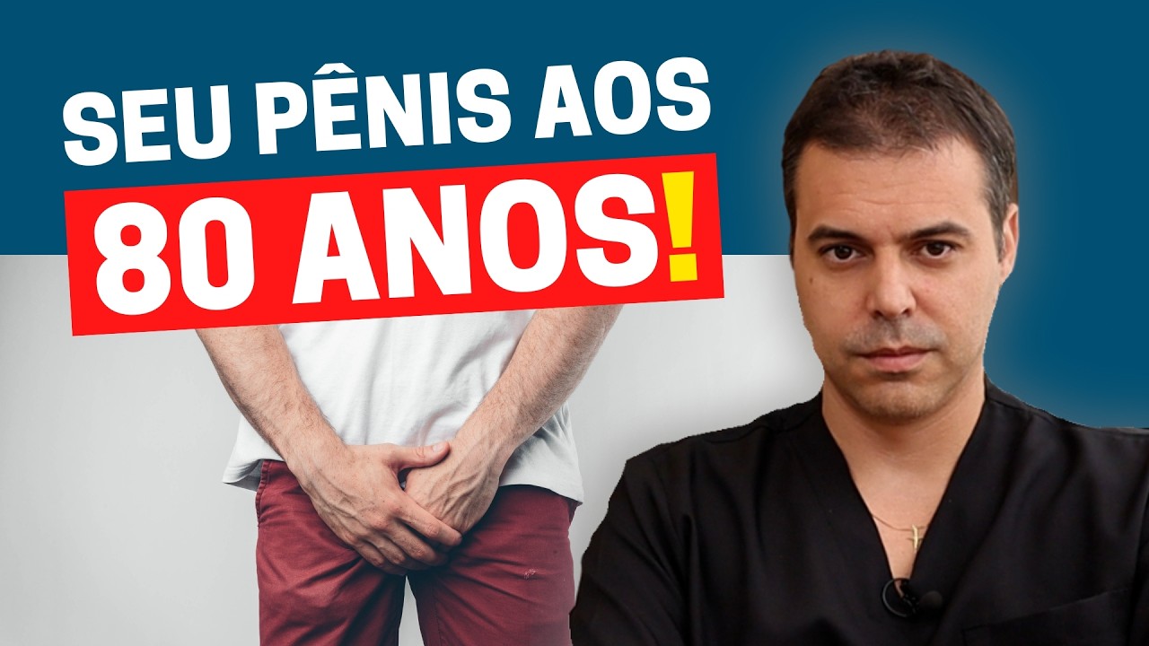 PÊNIS APÓS OS 80 ANOS: O QUE ACONTECE COM O PÊNIS E COMO REVERTER O PROCESSO!
