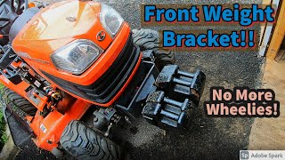 Building A Front Weight Bracket- Kubota BX (How-To)