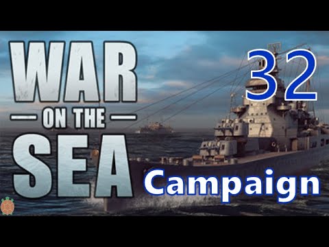 War on the Sea - U.S. Campaign - 32 - Surprise Night Action