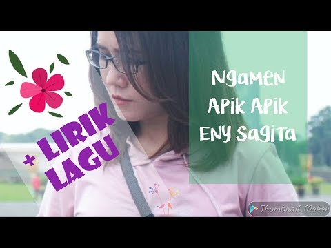 Ngamen Apik Apik _ Eny Sagita (+lirik lagu) terbaru 2019 (HQ)