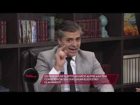 OS MORTOS DESCRITOS EM APOCALIPSE 6:9-11 TEM CONSCIÊNCIA? - Parte 1