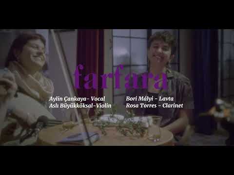 FARFARA- Meneksedes Kai Zoumpoulia / Μενεξέδες και ζουμπούλια