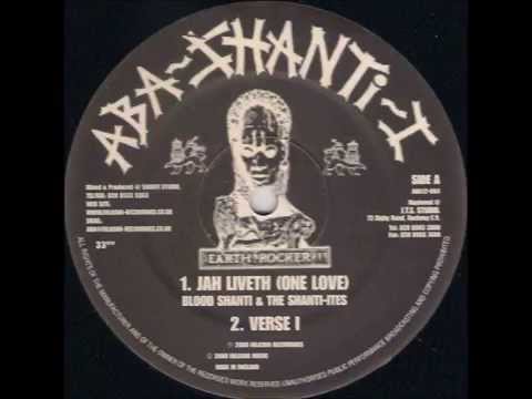 Aba Shanti I - Jah Liveth (One Love) + Verse I