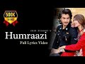 Humraazi (Slowed X Reverb) - Ost || Lyrical video || 🎧@SRKMUSIC