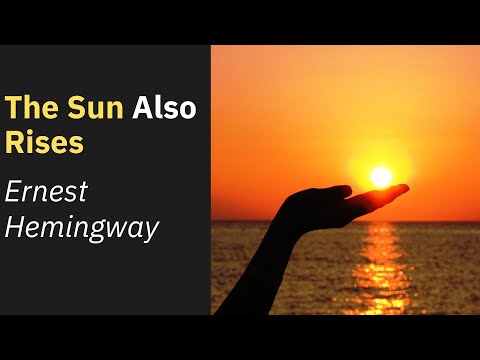 The Sun Also Rises by Ernest Hemingway Full Audio Book
