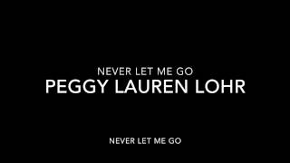 NEVER LET ME GO (written by Jay Livingston and Ray Evans)