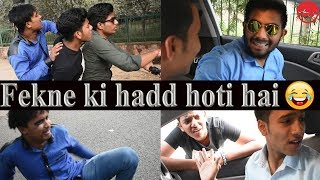 Fekne ki hadd hoti hai ||Abhishek Kohli| Fekne ki hadd hoti hai ||Abhishek Kohli|