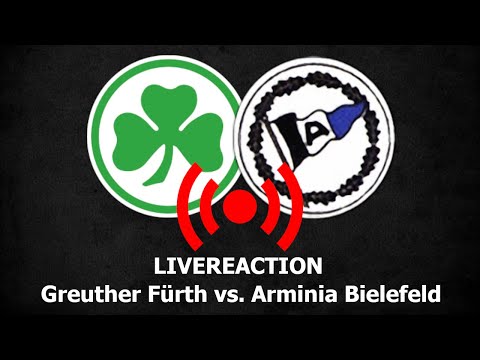 SpVgg Greuther Fürth vs. Arminia Bielefeld - LIVEREACTION / Bundesliga, 2. Spieltag