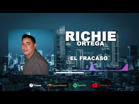 Richie Ortega - El Fracaso (Audio Visual Oficial)