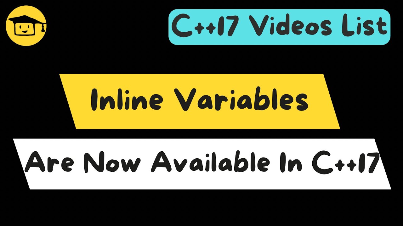 Inline Variable In C++17