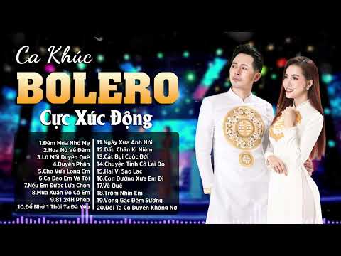 Top 20 Ca Khúc Bolero Được Khán Giả Nghe Nhiều Nhất - Đêm Mưa Nhớ Mẹ , Hoa Nở Về Đêm