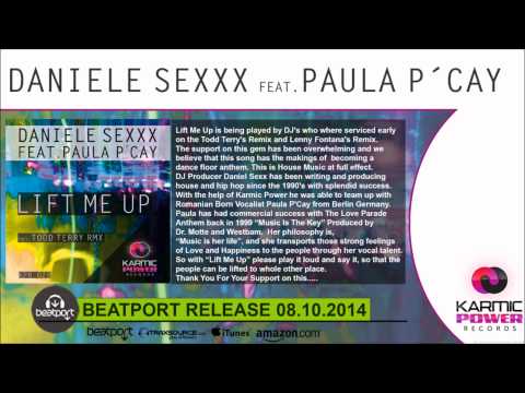 Daniele Sexxx feat. Paula P´Cay - Lift Me Up (Todd Terry Radio Edit)