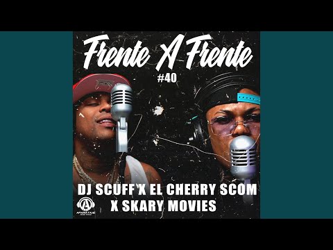 Frente A Frente #40 El Cherry Scom x Skary Movie